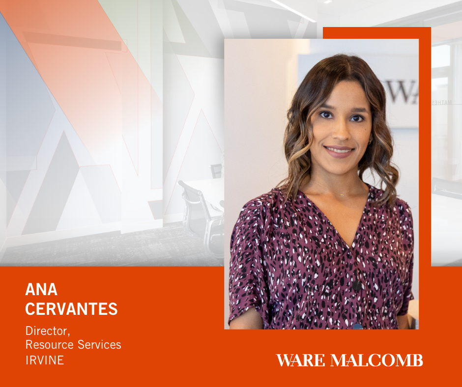 Ware Malcomb Announces Promotion of Ana Cervantes to Director, Resource Services in Irvine Office