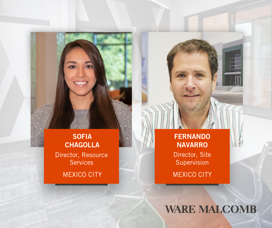 Ware Malcomb Announces Promotions of Sofia Chagolla and Fernando Navarro in Mexico City